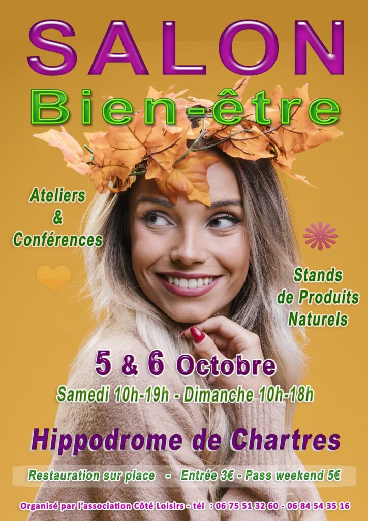 un flyer annonçant le salon du bien etre des 5 et 6 octobre 2025 à Chartres